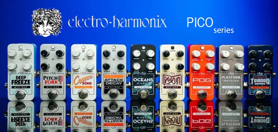 Electro Harmonix Pico series